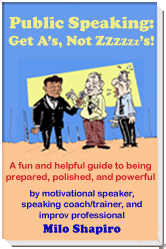 Public speaking book by public speaking coach Milo Shapiro